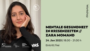 MENTALE GESUNDHEIT IN KRISENZEITEN // ZARA MOMAND