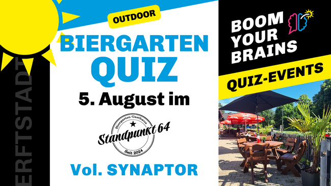 Biergarten-Quiz Erftstadt | Vol. Synaptor | Boom Your Brains