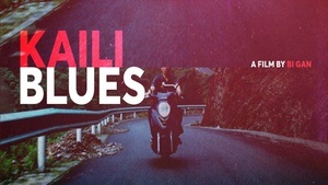 Film: KAILI BLUES (OmeU)