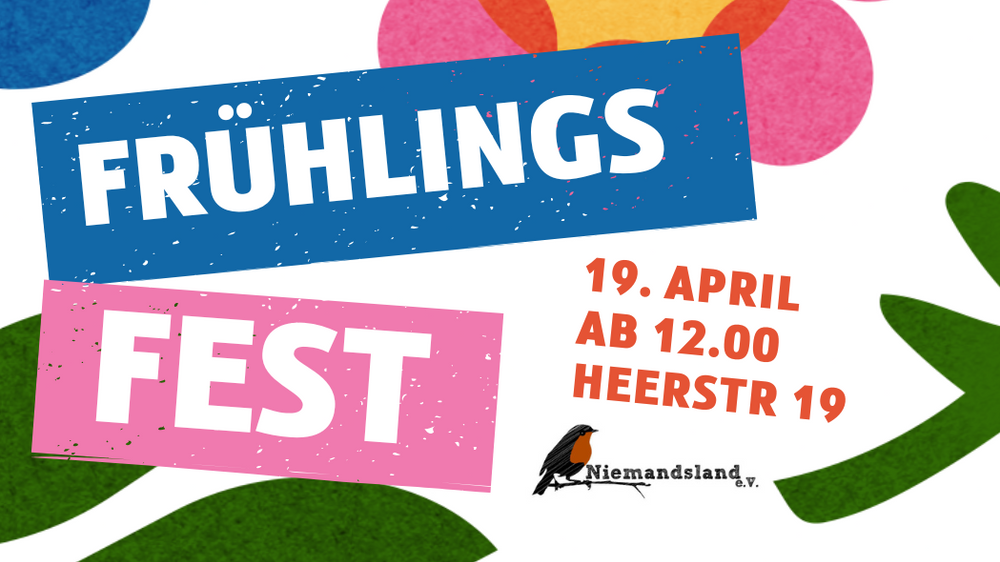 Frühlingsfest im Niemandsland e.V.