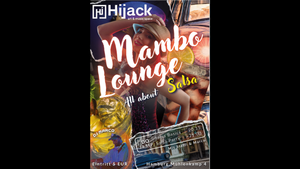 Mambo Lounge Salsa Club-Party w/ DJ Marco at Hijack