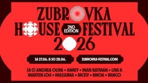 Zubrovka House Festival 2026 | Schlossgarten Stuttgart