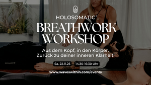 Holosomatic Breathwork Workshop: breathe, release, renew