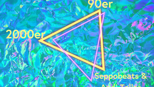 90er // 2000er mit Seppobeats & Andi Teller