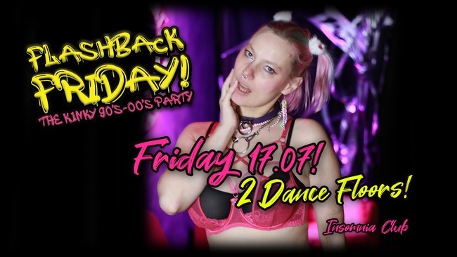Flashback Friday! The Kinky 90's-00's party!