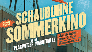 SCHAUBÜHNE SOMMERKINO - OPEN AIR