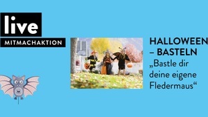 MITMACHAKTION: "Halloween-Basteln"