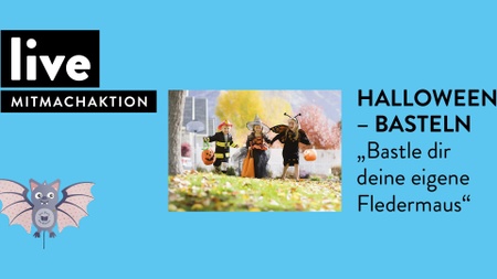 MITMACHAKTION: "Halloween-Basteln"