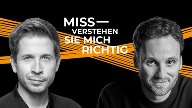 MISSVERSTEHEN SIE MICH RICHTIG Leon Windscheid zu Gast bei Kevin Kühnert