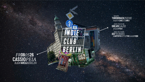 Indie Club Berlin • Indie-Party auf 3 Floors • Cassiopeia Berlin