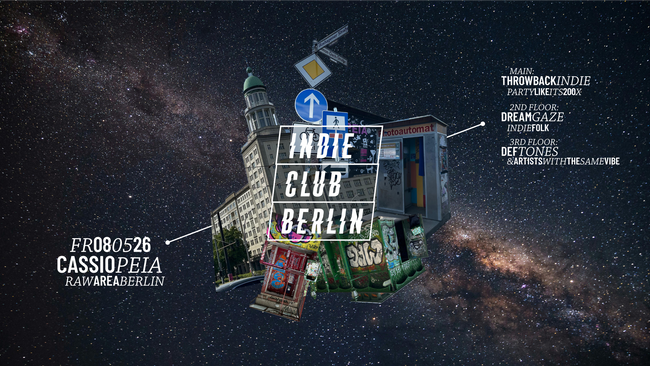 Indie Club Berlin • Indie-Party auf 3 Floors • Cassiopeia Berlin