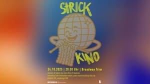 Strickkino am 24. Oktober 2025 im Broadway!