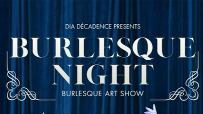 ☆ BURLESQUE NIGHT N° 8 ☆