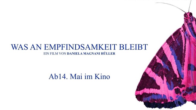 SPECIAL SCREENING: Dokumentarfilm "WAS AN EMPFINDSAMKEIT BLEIBT" mit Gespräch