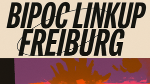 BIPOC Linkup Freiburg