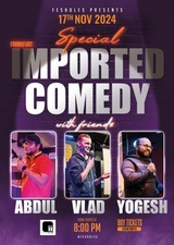 English Comedy Show with Yogesh (India), Vlad (Rumania) & Abdul (UAE)