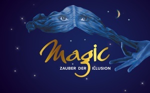 Magic! Zauber der Illusion