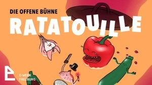 RATATOUILLE | Die offene Bühne