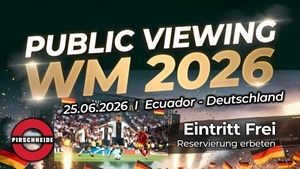 Fußball-WM 2026 Public Viewing Pirschheide Potsdam - Ecuador vs. Deutschland