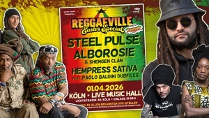 REGGAEVILLE EASTER SPECIAL meets SUMMERJAM 2026 | Steel Pulse, Alborosie, Hempress Sativa & Paolo Baldini DubFiles