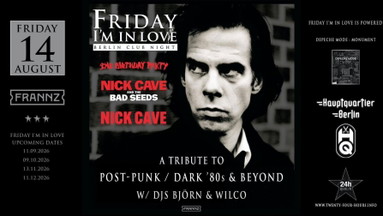 🎶 Friday I’m in Love – A Tribute to Post-Punk · Dark 80s + Nick Cave
