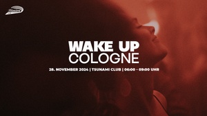 WAKE UP COLOGNE