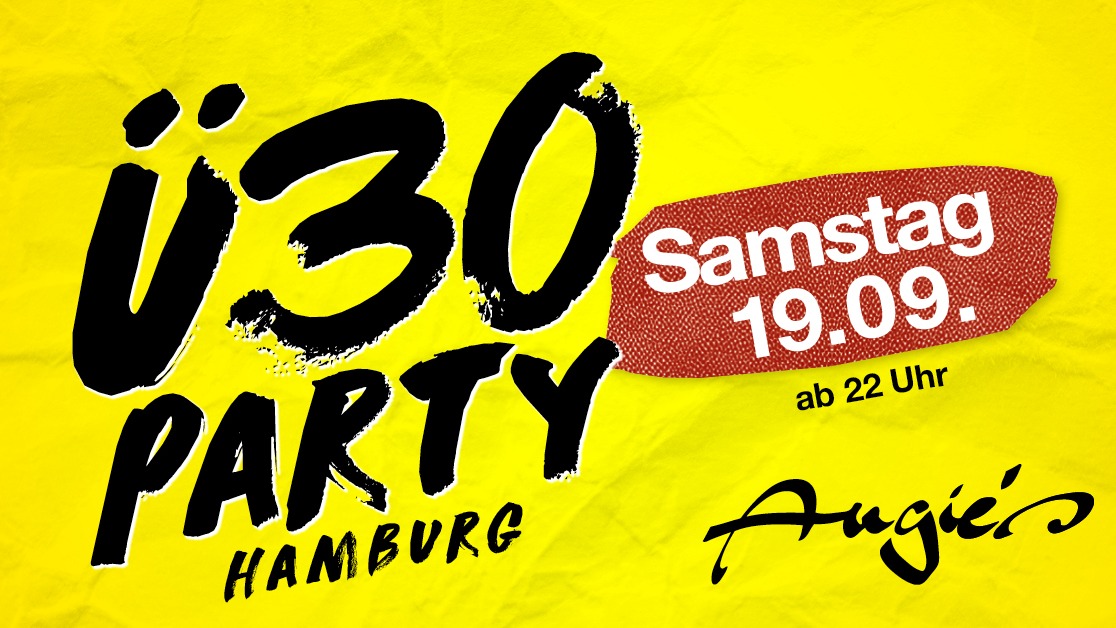 Titelbild der Veranstaltung Ü30 Party Hamburg