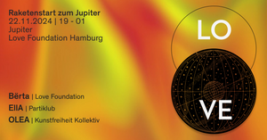 Love Foundation Raketenstart zum Jupiter