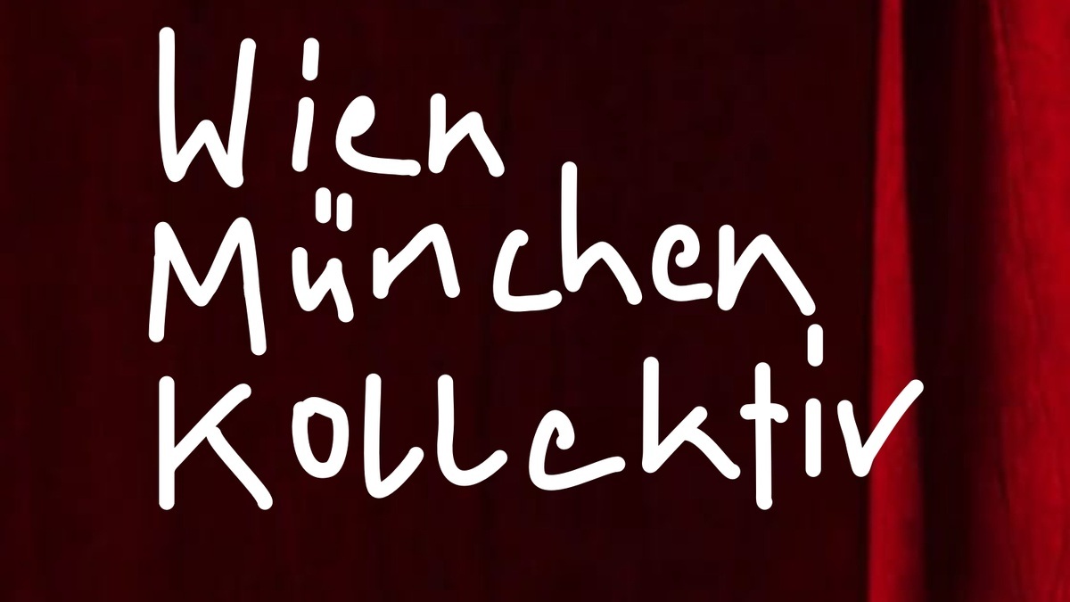 Wien München Kollektiv