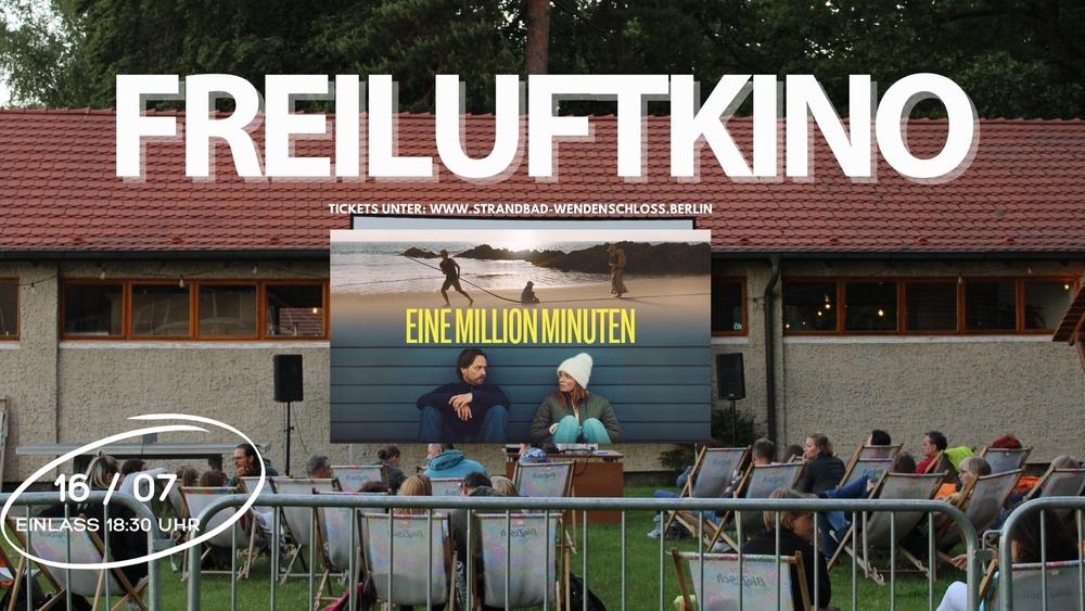Freiluftkino: Eine Millionen Minuten