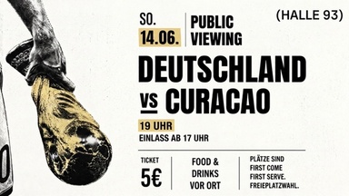 DEUTSCHLAND vs CURACAO | Public Viewing