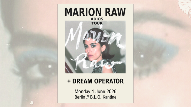 Marion Raw [MX] + Dream Operator // B.L.O. Kantine