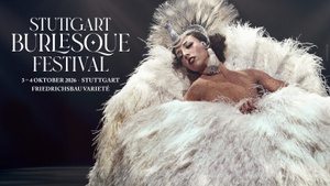 Stuttgart Burlesque Festival
