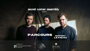 Konzert: Parcours - Support: Le Fichu