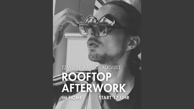 Rooftop Afterwork mit Tzwiebe