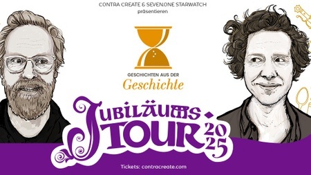 GESCHICHTEN AUS DER GESCHICHTE - JUBILÄUMSTOUR 2025