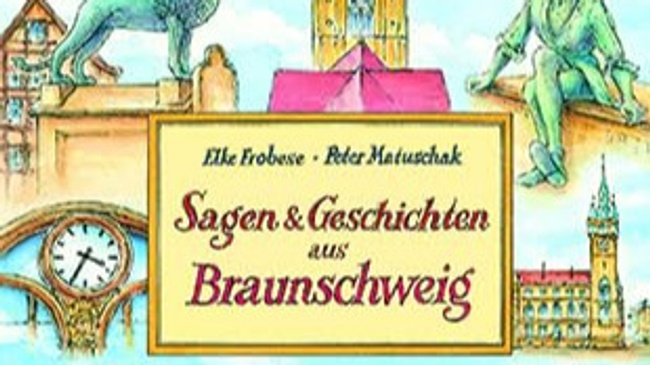Sagen und Geschichten aus Braunschweig