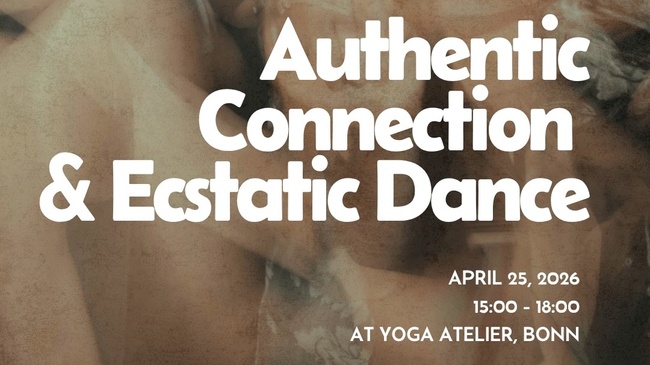 Authentic Connection & Ecstatic Dance