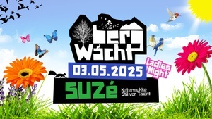 BergWacht Ladies Night w/ SUZè, Elotanz um.