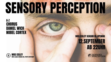 SENSORY PERCEPTION Mos Eisley Season Re-Opening