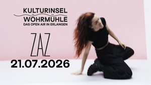 ZAZ | Kulturinsel Wöhrmühle