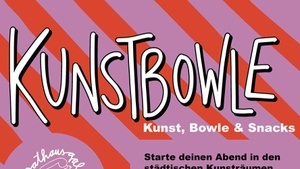 Kunstbowle – Kunst, Bowle & Snacks