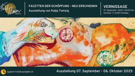 FACETTEN DER SCHÖPFUNG – NEU ERSCHIENEN Ausstellung von Katja Tomzig