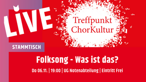 Treffpunkt ChorKultur - Offener Stammtisch