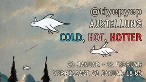 Vernissage "Cold, Hot, Hotter"