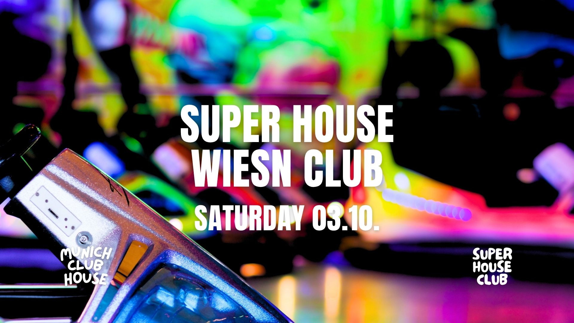 Super House Wiesn Club - Oktoberfest 2026