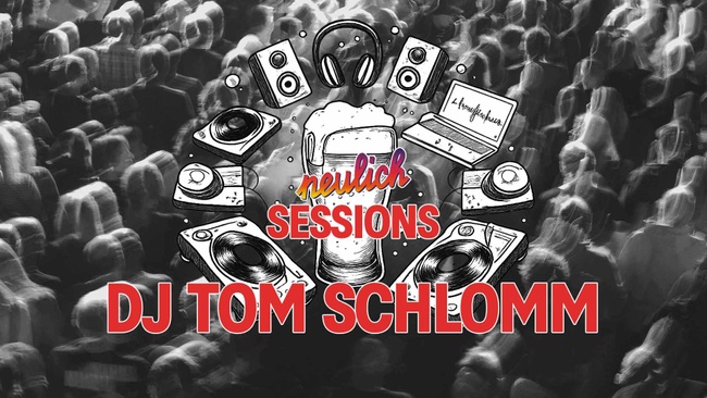 Neulich Bar Session with DJ Tom Schlomm