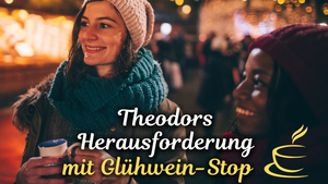 Outdoor Escape mit Glühwein-Stopp