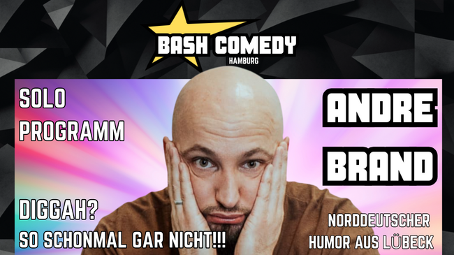 André Brand Solo x Bash Comedy