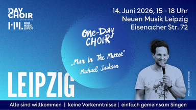LEIPZIG | One-Day Choir | "Man In The Mirror" - Michael Jackson